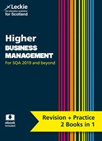 Higher Business Management: Preparation and Support for Teacher Assessment (Leckie Complete Revision & Practice)