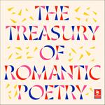 The Treasury of Romantic Poetry (Argo Classics)