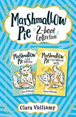 Marshmallow Pie 2-book Collection, Volume 1: Marshmallow Pie the Cat Superstar, Marshmallow Pie the Cat Superstar on TV