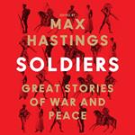 Soldiers: Great Stories of War and Peace