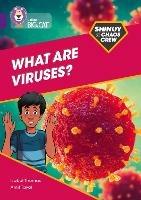 Shinoy and the Chaos Crew: What are viruses?: Band 08/Purple