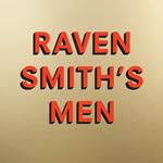 Raven Smith’s Men