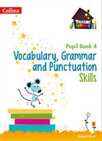 Vocabulary, Grammar and Punctuation Skills Pupil Book 4 (Treasure House)