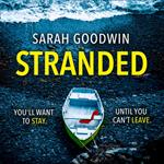 Stranded: The bestselling psychological thriller with a jaw-dropping twist, perfect for summer 2024 (The Thriller Collection, Book 1)