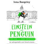 The Case of the Fishy Detective: The brilliant new illustrated children’s book from the heart-warming and funny series Einstein the Penguin – ‘a delight’ SUNDAY TIMES (Einstein the Penguin, Book 2)