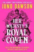 Her Majesty's Royal Coven