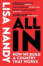 All In: How We Build a Country That Works