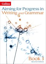 Progress in Writing and Grammar: Book 3 (Aiming for)