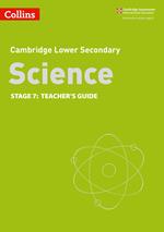 Lower Secondary Science Teacher’s Guide: Stage 7 (Collins Cambridge Lower Secondary Science)