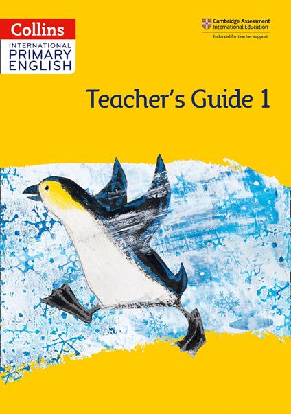 Collins International Primary English – International Primary English Teacher’s Guide: Stage 1