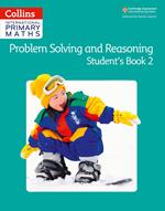 Collins International Primary Maths – Problem Solving and Reasoning Student Book 2