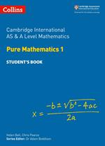 Collins Cambridge International AS & A Level – Cambridge International AS & A Level Mathematics Pure Mathematics 1 Student’s Book