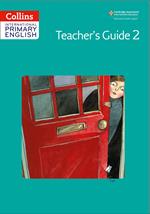 Collins Cambridge International Primary English – International Primary English Teacher's Book 2