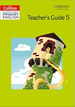 Collins Cambridge International Primary English – International Primary English Teacher's Book 5
