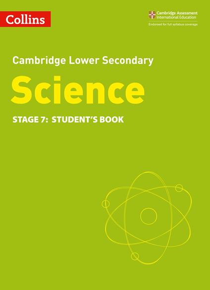 Lower Secondary Science Student's Book: Stage 7 (Collins Cambridge Lower Secondary Science)