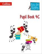 Pupil Book 4C (Busy Ant Maths)