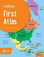 Collins First Atlas: Ideal for Learning at School and at Home