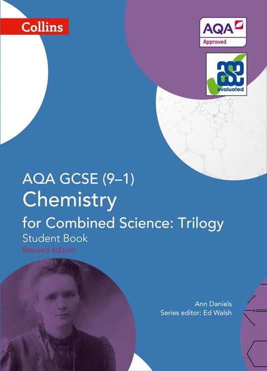 AQA GCSE Chemistry for Combined Science: Trilogy 9-1 Student Book (GCSE Science 9-1)