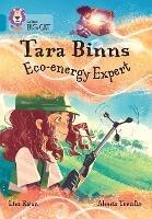 Tara Binns: Eco-energy Expert: Band 13/Topaz