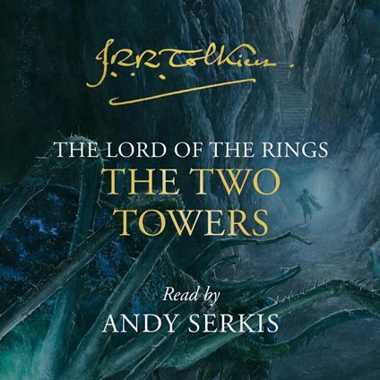 The Two Towers: Discover Middle-earth in the Bestselling Classic Fantasy Novels before you watch 2022's Epic New Rings of Power Series (The Lord of the Rings, Book 2)