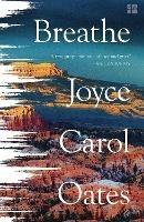 Breathe - Joyce Carol Oates - cover