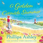 A Golden Cornish Summer: An absolutely perfect and uplifting romantic summer read from the Sunday Times bestseller