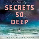 Secrets So Deep: A darkly atmospheric paranormal thriller for young adults,dripping with secrets and mystery, new for 2022