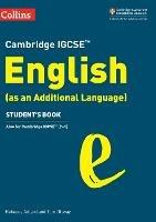 Cambridge IGCSE English (as an Additional Language) Student’s Book