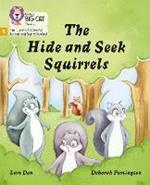 The Hide and Seek Squirrels: Phase 5 Set 4