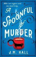 A Spoonful of Murder