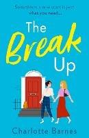 The Break Up