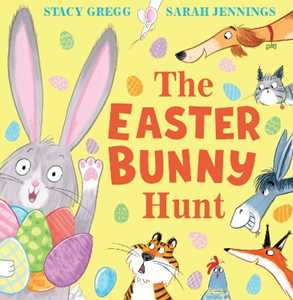 Libro in inglese The Easter Bunny Hunt Stacy Gregg