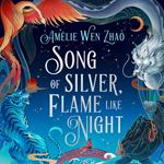 Song of Silver, Flame Like Night: The epic first book in the Song of the Last Kingdom duology and instant Sunday Times and New York Times bestseller (Song of The Last Kingdom, Book 1)