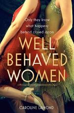 Well Behaved Women