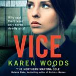 Vice: A gritty crime thriller from ‘the Northern Martina Cole’