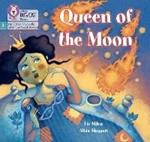 Queen of the Moon: Phase 3 Set 2