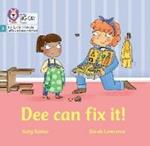 Dee Can Fix it: Phase 3 Set 1
