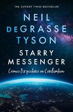 Starry Messenger: Cosmic Perspectives on Civilisation