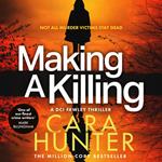 Making a Killing: A gripping new detective crime thriller novel from the author of the tiktok mystery sensation, MURDER IN THE FAMILY (DI Fawley, Book 7)