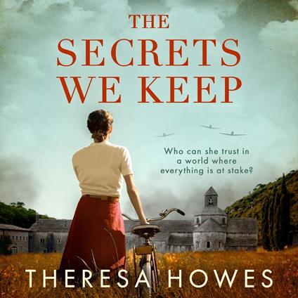 The Secrets We Keep: Heartbreaking and compelling World War 2 historical fiction for fans of Kate Quinn and Kristin Hannah