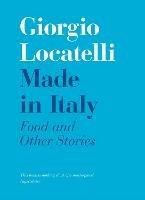 Made in Italy: Food and Stories