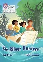 The Silver Hunters: Phase 3 Set 1
