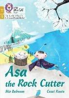 Asa the Rock Cutter: Phase 5 Set 1