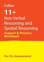 11+ Non-Verbal Reasoning and Spatial Reasoning Support and Practice Workbook: For the Gl Assessment 2023 Tests