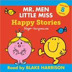 Mr Men Little Miss Audio Collection: Happy Stories (Mr. Men and Little Miss Audio)