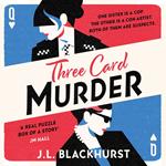 Three Card Murder: The gripping and twisty murder mystery for fans of cozy and classic crime (The Impossible Crimes Series, Book 1)