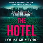 The Hotel: A gripping, creepy psychological crime thriller for fans of The Sanatorium, perfect for a winter read!