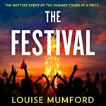 The Festival: A gripping must-read psychological suspense crime thriller, new for 2024 and perfect for fans of Lucy Clarke and Sarah Pearse!
