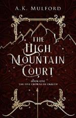 The High Mountain Court