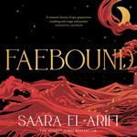 Faebound: The HEART-WRENCHING INSTANT #1 SUNDAY TIMES BESTSELLING ROMANTASY (Faebound, Book 1)